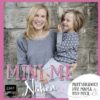 Buch Leni Pepunkt Mini Me nähen - Partnerlook für Mama und mich