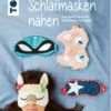 TOPP Schlafmasken nähen Stoffstübli