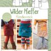 Firlefanz Wilder Pfeffer Kinderrock